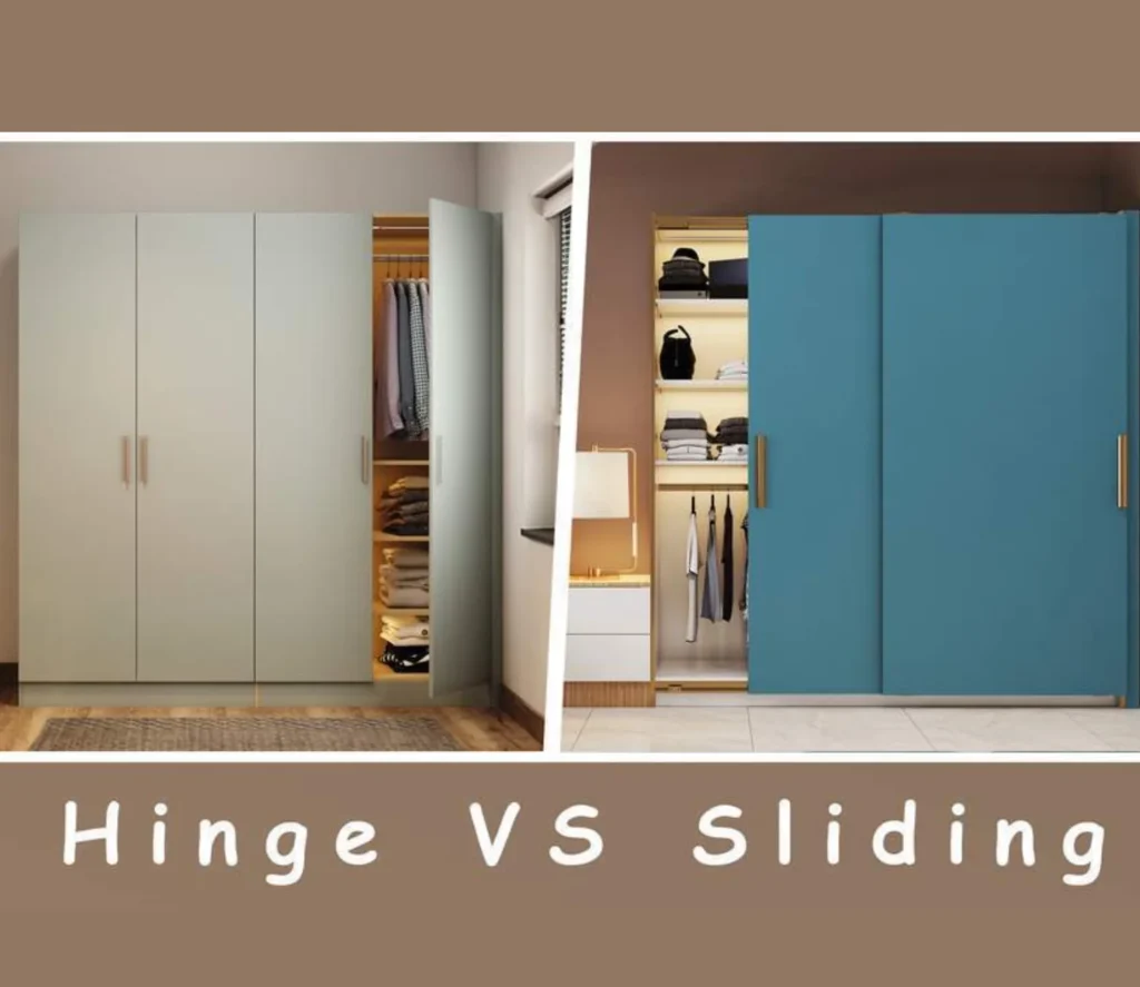 Sliding Door Wardrobe vs Hinged Wardrobe